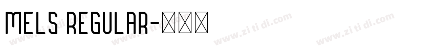 Mels Regular字体转换